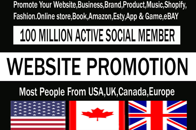 I will promote your website,business,product 100 million highly social media user