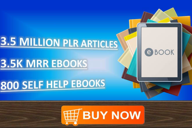 I will provide 3 million plr articles, 2500 mrr ebooks, 800 self help ebooks