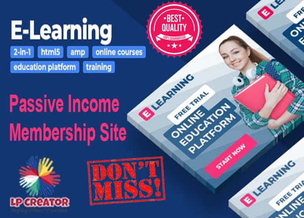 I will provide a working elearning membership site to earn passive income