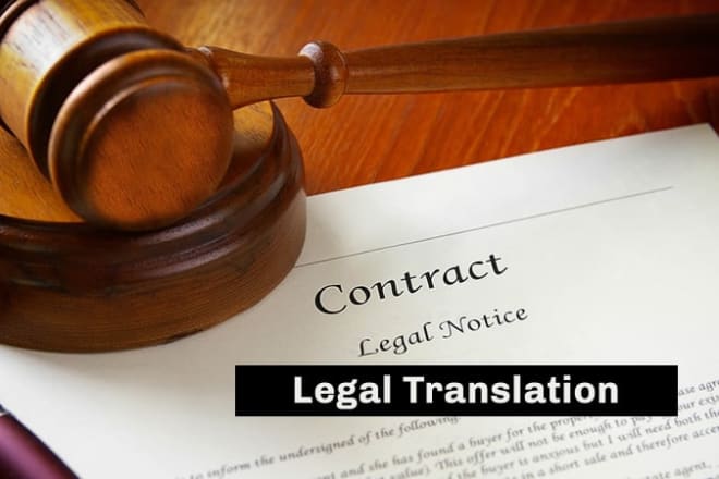 I will provide accurate and fast legal translation german and english