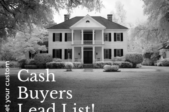 I will provide cash buyers lead lists for investors