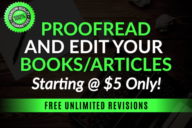 I will provide professional proofreading and editing service