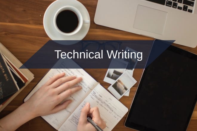 I will provide technical writing services
