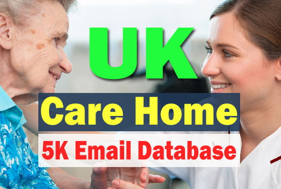 I will provide UK care home email list, emails database for email marketing