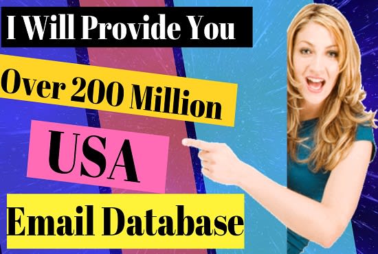 I will provide you 200 millions updated USA base email database