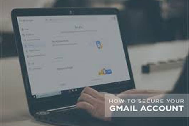 I will recover and secure your gmail account