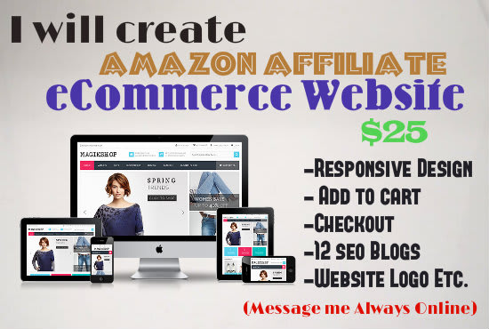 I will setup amazon affiliate ecommerce store