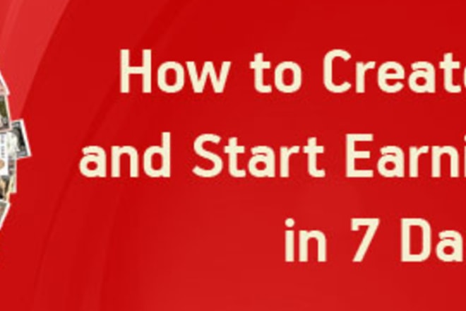 I will show you how to Create an App and Start Earning Money in 7 Days