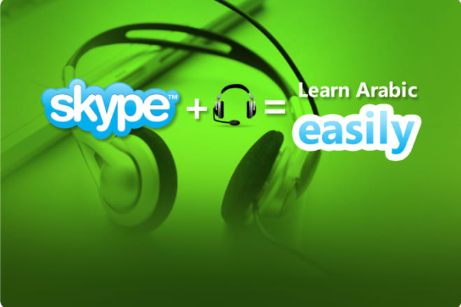 I will teach or speak with you Arabic in Skype