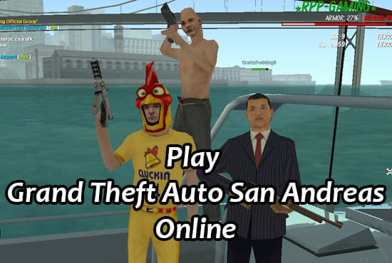 I will teach you how to play gta san andreas online