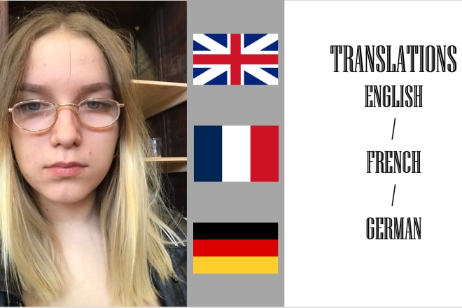 I will translate from english to french or german