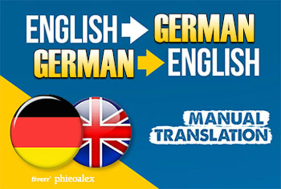 I will translate from german to english or english to german