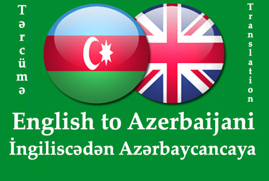 I will translate, proofread from english to azerbaijani