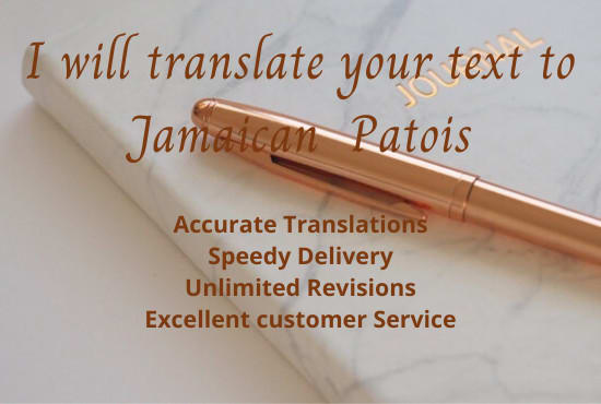 I will translate your audio, text or video to jamaican patois