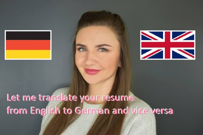 I will translate your cover letters and cvs from english to german and vice versa