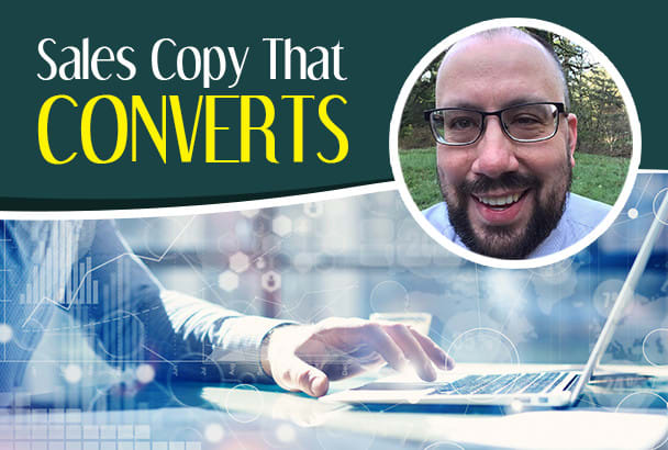 I will write amazing sales copy that converts