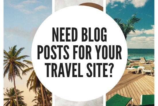 I will write an original blog post for your travel website