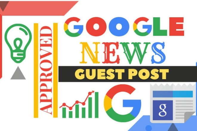 I will write and publish guest post google news site dofollow backlink