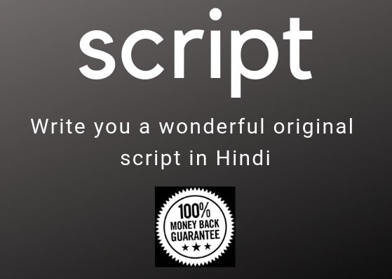 I will write you original radio TV play scripts in hindi