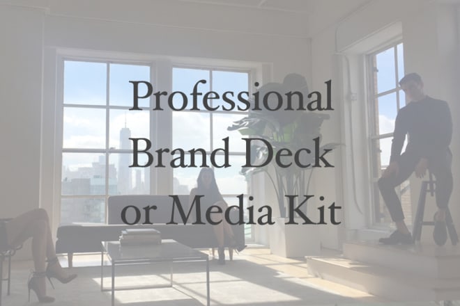 I will create a brand deck or media kit for you