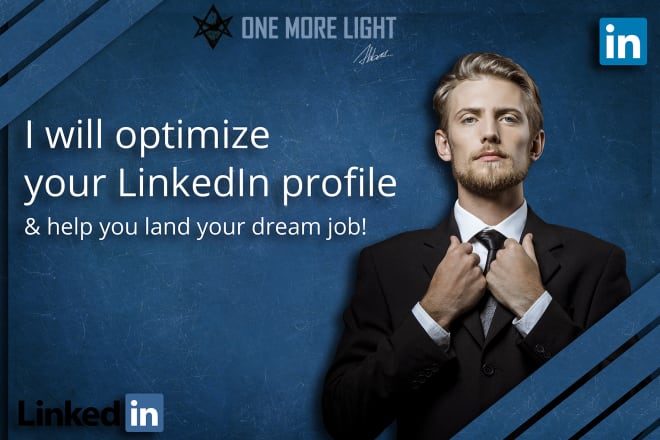 I will create, fully revamp and optimize your linkedin profile