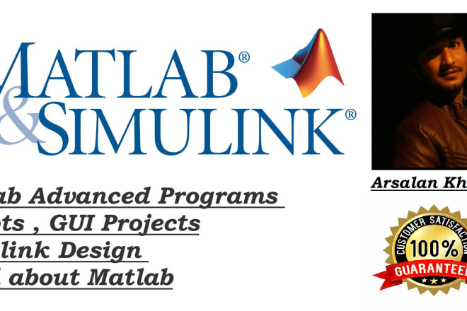I will do advanced matlab program modeling simulink scripts,gui