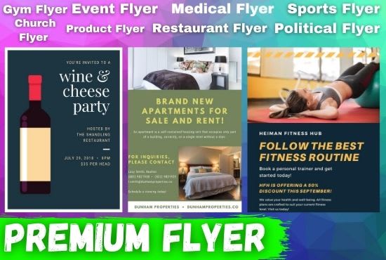 I will do event flyer, product flyer, sports flyer, medical flyer, club flyer perfectly