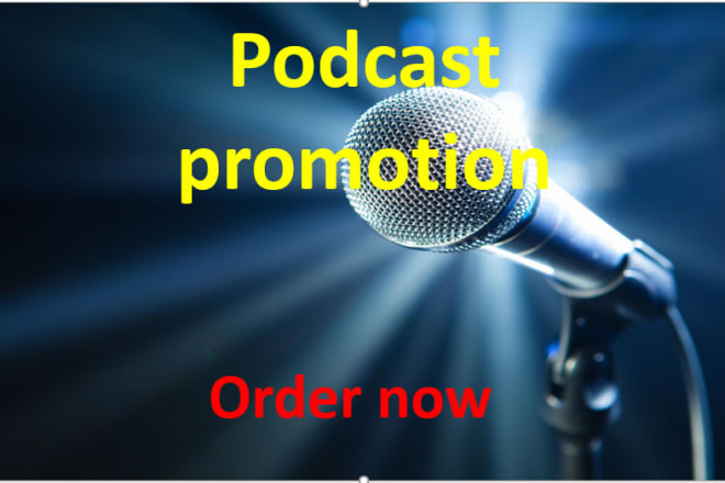 I will do podcast promotion, spotify, to increase your listener, followers, subscribers