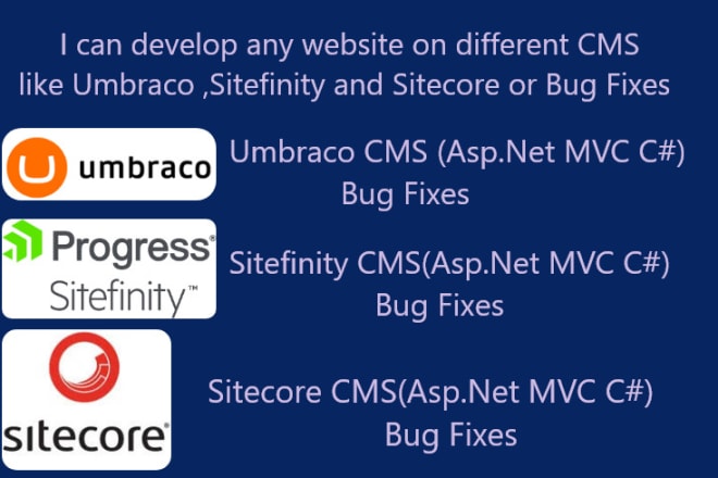 I will make any professional website on different cms umbraco,sitefinity and sitecore