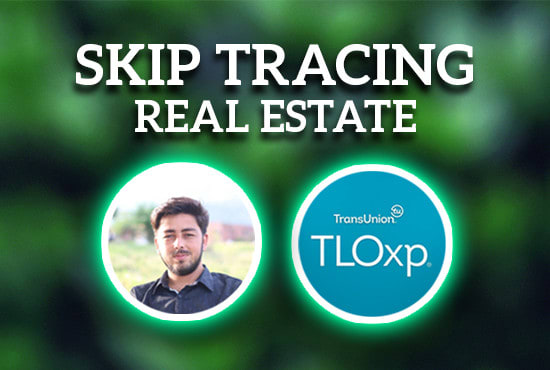 I will offer skip tracing and cold calling services for real estate business by tlo