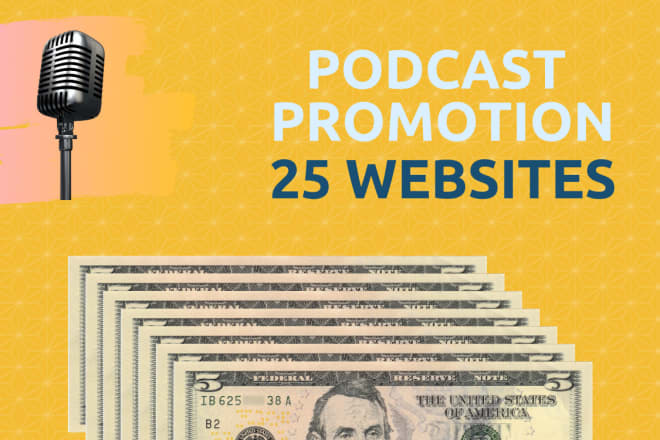 I will promote your podcast on 25 traffic websites best podcast promotion