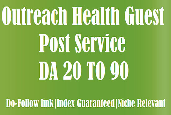 I will publish guest post on high authority sites health blogs