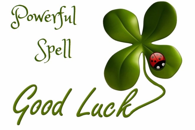 I will send you good luck spell cast