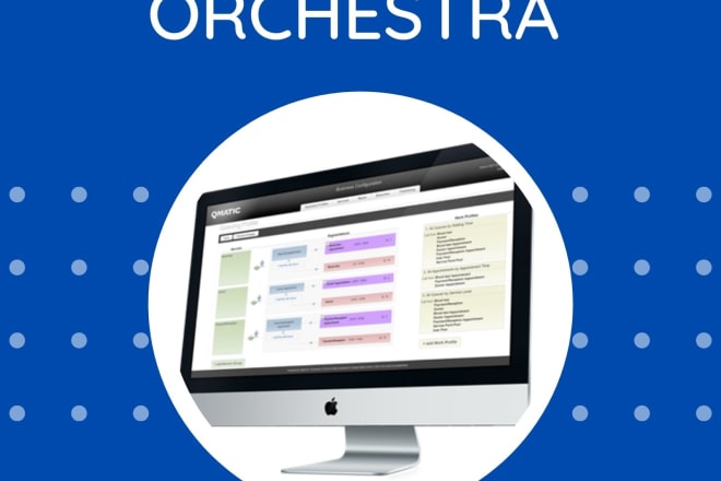 I will setup qmatic orchestra all versions