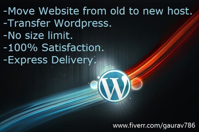 I will transfer wordpress site to new host