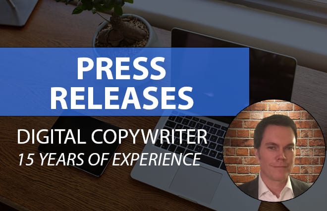 I will write a press release designed to get you noticed