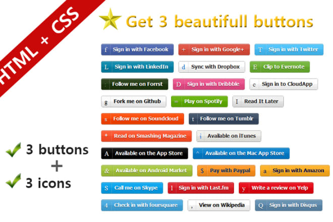 I will create 3 beautifull buttons with CSS and html