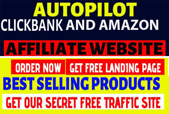 I will create autopilot clickbank and amazon affiliate website