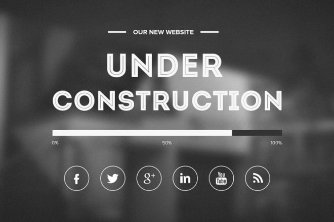 I will create coming soon page or under construction