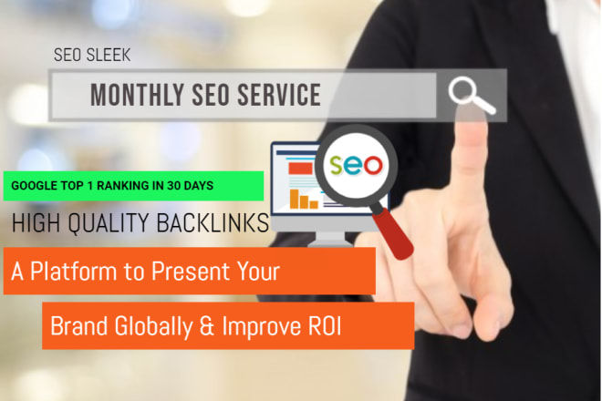 I will do monthly complete seo service for your website ranking 1st