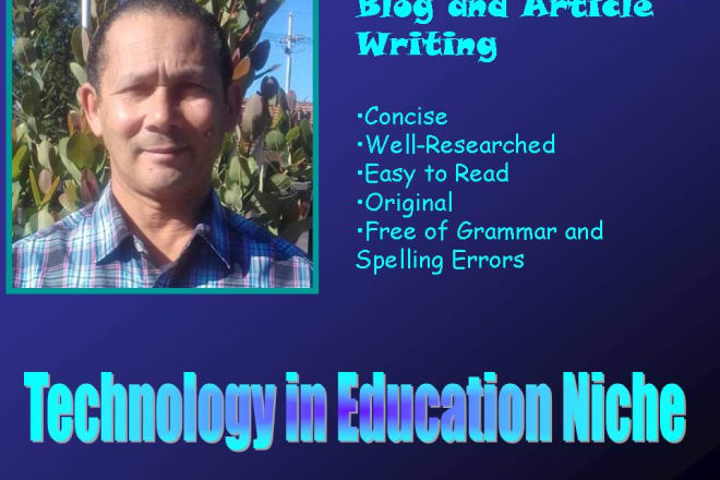 I will write articles about technology in education