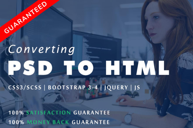 I will convert psd to html responsive bootstrap 4