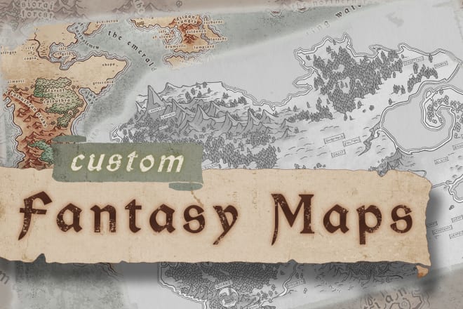 I will draw your fantasy map