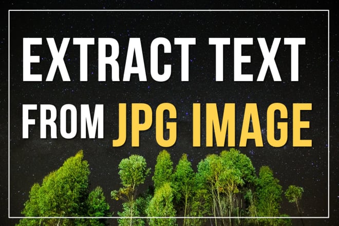 I will extract text from jpg image
