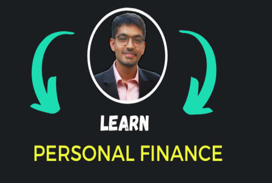 I will give you personal finance and wealth creation course
