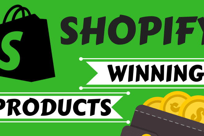 I will research winning products for your shopify dropshipping store