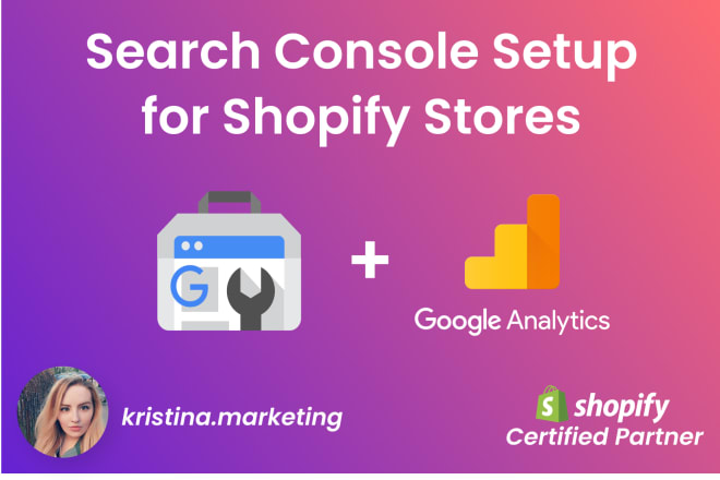 I will setup search console for your shopify store