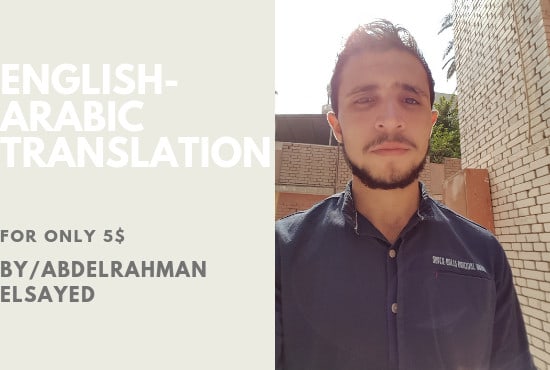 I will translate english to arabic and vice visra 1000 words for 5 dollars