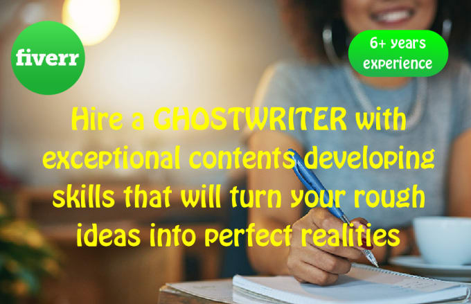 I will be your ghostwriter, ghost writer, novel or ebook writer
