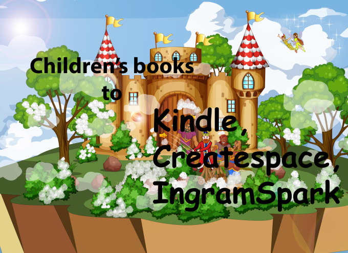 I will children book formatting to kindle, amazon, ingramspark and epub